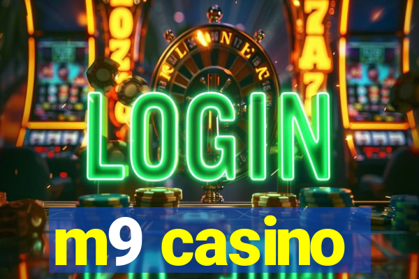 m9 casino